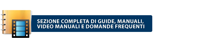 Manuali e video guide